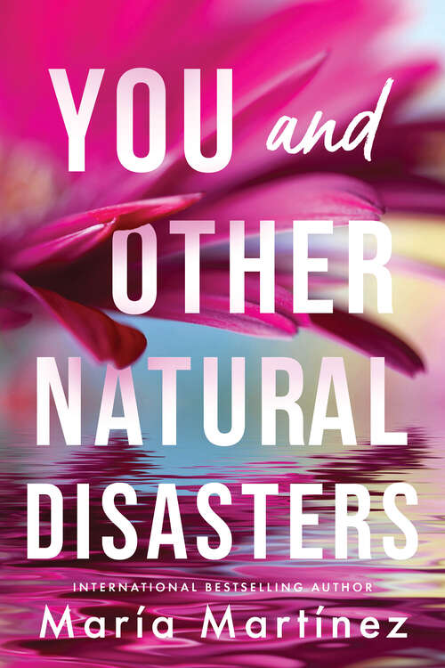 Book cover of You and Other Natural Disasters
