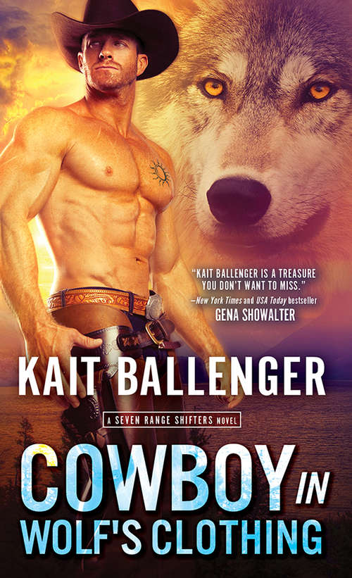 Book cover of Cowboy in Wolf's Clothing (Seven Range Shifters #2)