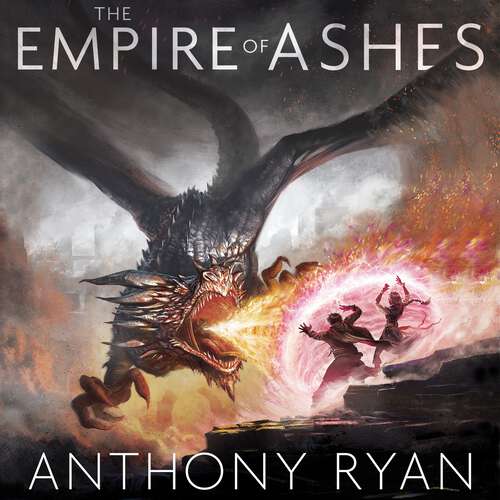 Book cover of The Empire of Ashes: Book Three of Draconis Memoria (The Draconis Memoria #3)