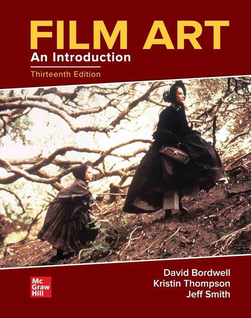 Book cover of Film Art: An Introduction (Thirteenth Edition)