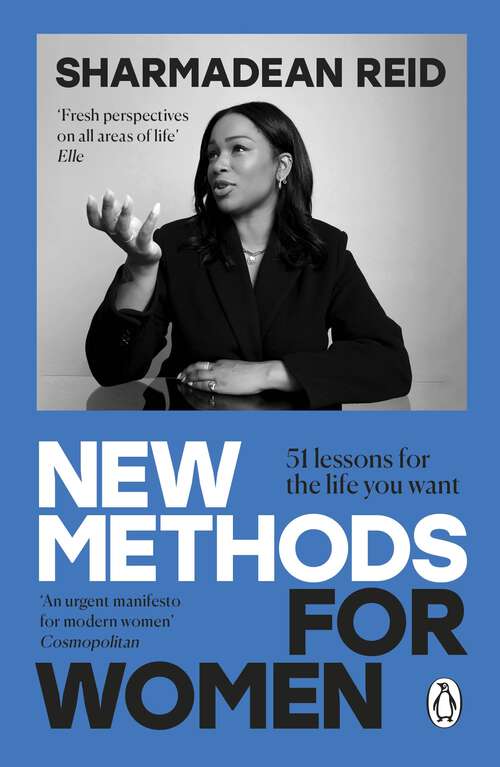 Book cover of New Methods for Women: 51 lessons for the life you want. On work, friendships, parenthood, relationships and life
