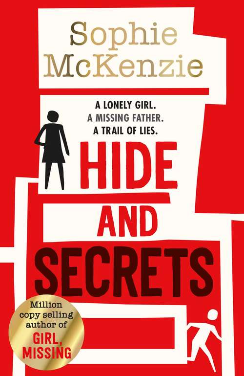 Book cover of Hide and Secrets: The blockbuster thriller from million-copy bestselling Sophie McKenzie