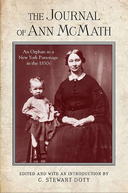 Book cover of The Journal of Ann McMath: An Orphan in a New York Parsonage in the 1850s (Excelsior Editions)