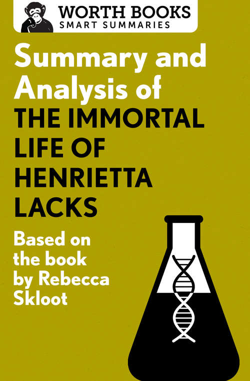 Book cover of Summary and Analysis of The Immortal Life of Henrietta Lacks: Based on the Book by Rebecca Skloot