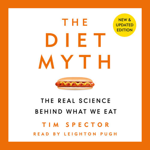 Book cover of The Diet Myth: The Real Science Behind What We Eat