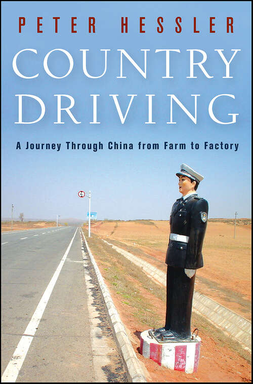 Book cover of Country Driving: A Chinese Road Trip