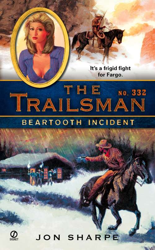 Beartooth Incident (Trailsman #332)