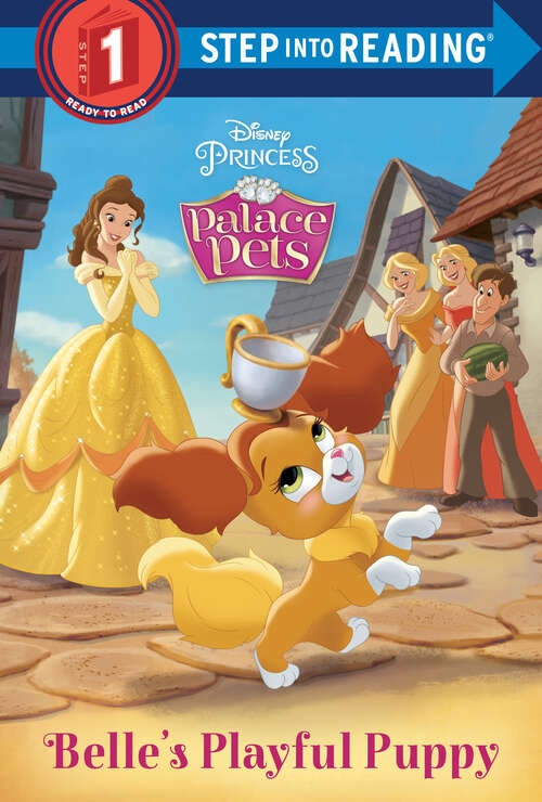 Book cover of Belle's Playful Puppy (Step into Reading)