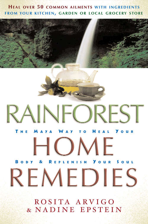 Book cover of Rainforest Home Remedies