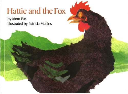 Book cover of Hattie and the Fox (Fountas & Pinnell LLI Blue: Level I)