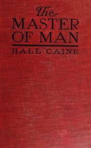 Book cover of The Master of Man: The Story of a Sin