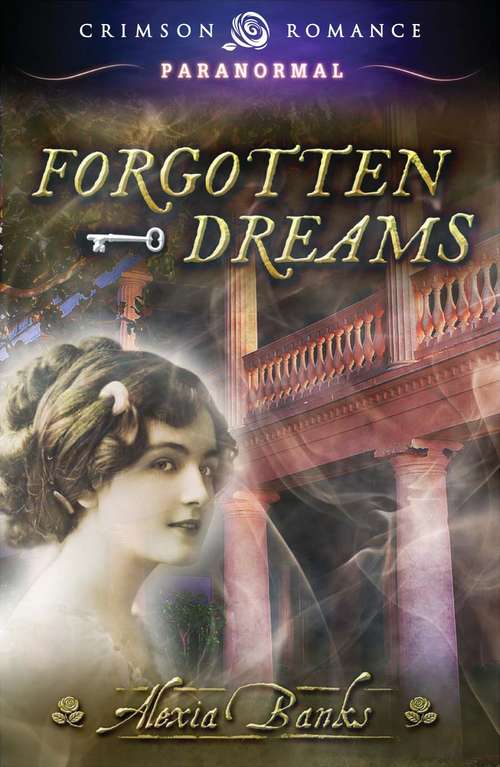 Book cover of Forgotten Dreams