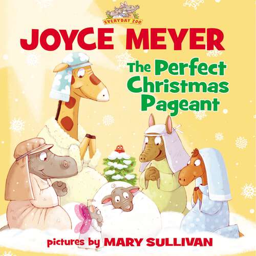 Book cover of READ and HEAR edition: Perfect Christmas Pageant (Everyday Zoo Ser.)