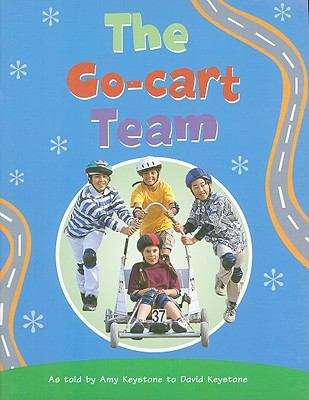 Book cover of The Go-cart Team (Rigby PM Chapter Books Emerald Levels 25-26, Fountas & Pinnell Select Collections Grade 3 Level P)