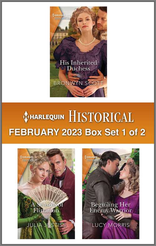 Book cover of Harlequin Historical February 2023 - Box Set 1 of 2
