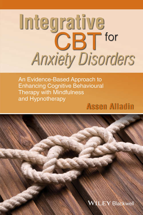 Integrative CBT for Anxiety Disorders