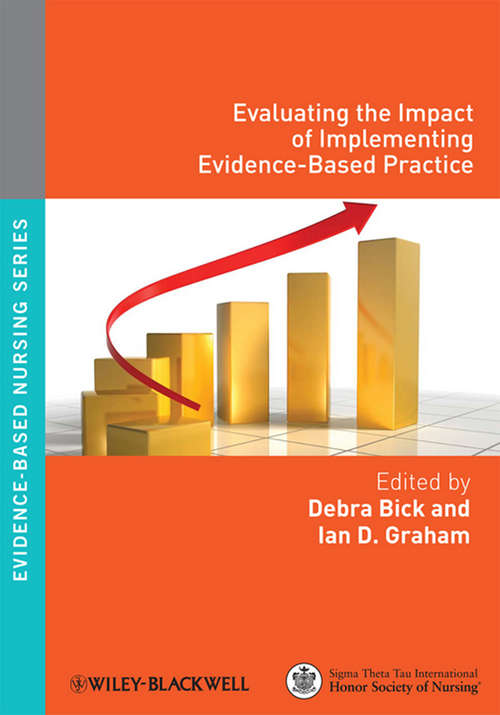Evaluating the Impact of Implementing Evidence-Based Practice (Evidence Based Nursing #1)