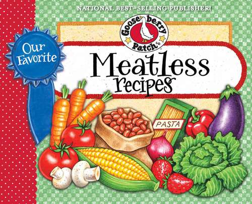 Book cover of Our Favorite Meatless Recipes