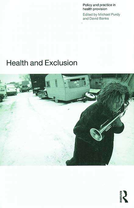 Book cover of Health and Exclusion: Policy and Practice in Health Provision