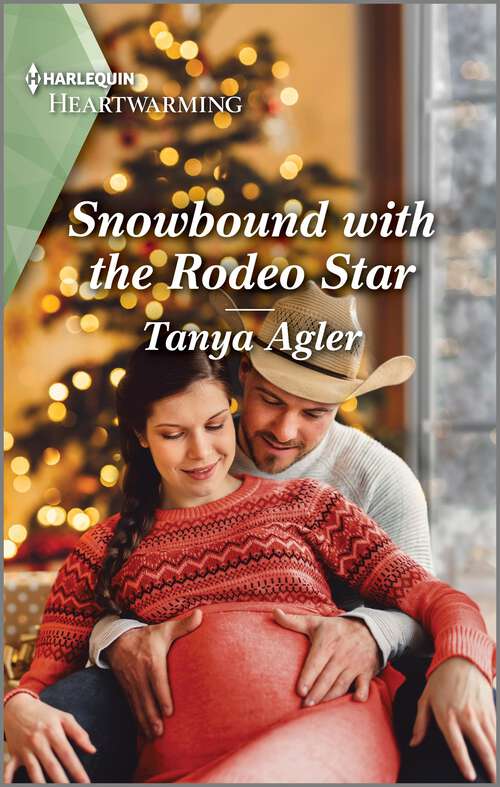 Book cover of Snowbound with the Rodeo Star: A Clean and Uplifting Romance (Rodeo Stars of Violet Ridge #2)