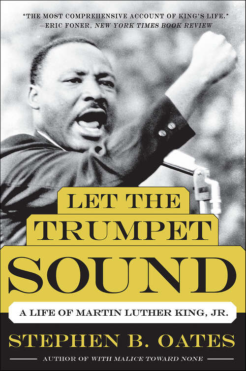 Book cover of Let the Trumpet Sound: A Life of Martin Luther King, Jr.