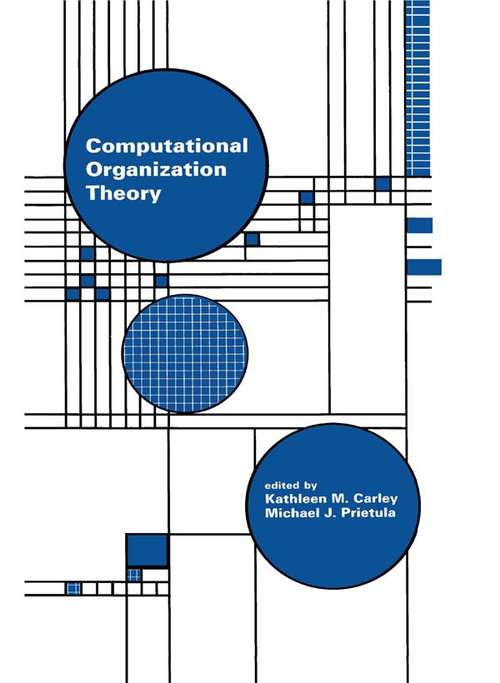 Computational Organization Theory