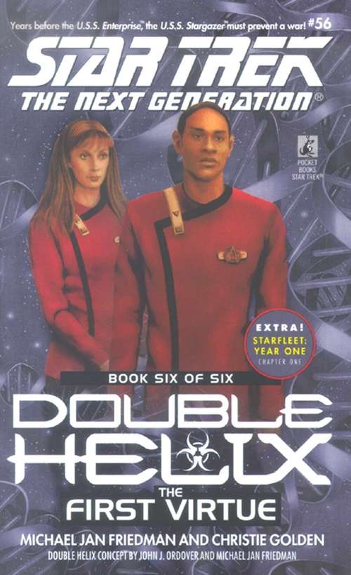 Double Helix: The First Virtue: Book Six of Six (Star Trek #56)