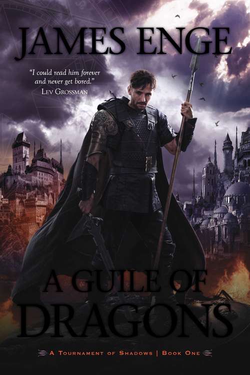 A Guile of Dragons (A Tournament of Shadows #1)