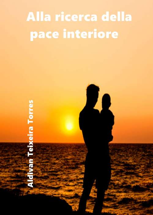 Book cover of Alla ricerca della pace interiore