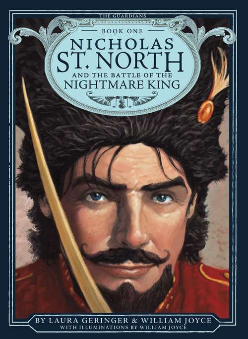 Nicholas St. North and the Battle of the Nightmare (The Guardians #1)