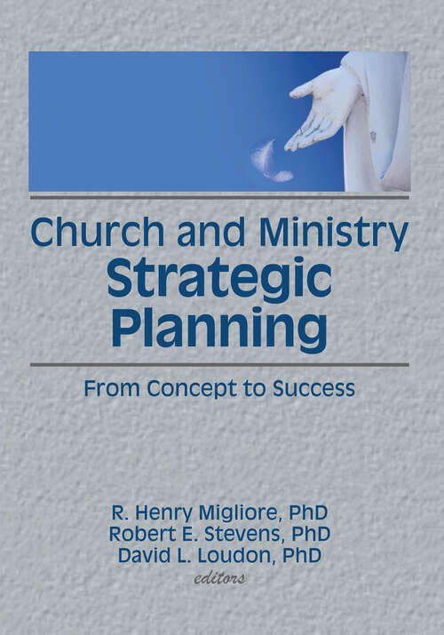 Church and Ministry Strategic Planning: From Concept to Success