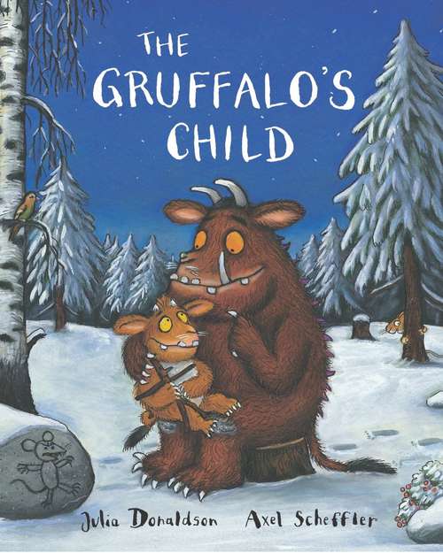Book cover of The Gruffalo's Child