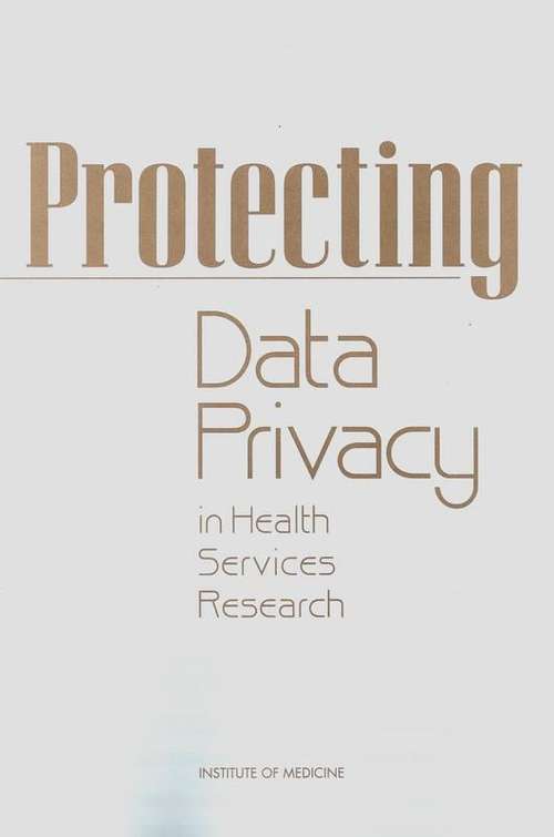 Book cover of Protecting Data Privacy in Health Services Research