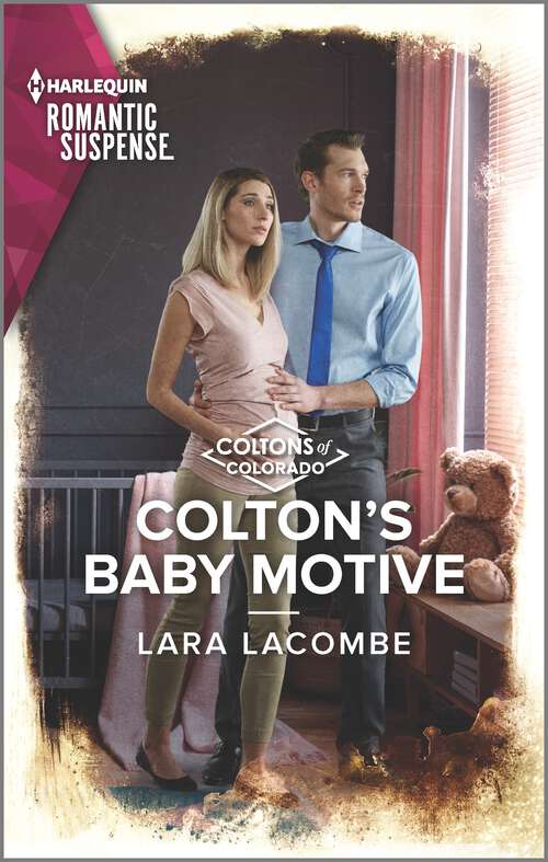 Book cover of Colton's Baby Motive (Original) (The Coltons of Colorado #8)