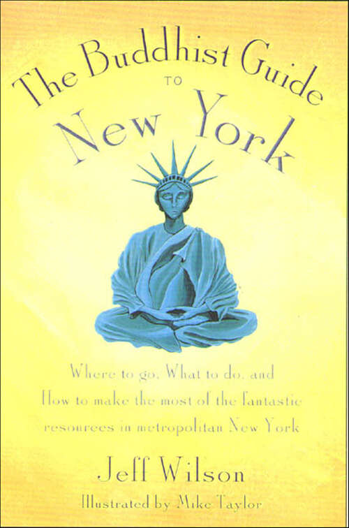 Book cover of The Buddhist Guide to New York