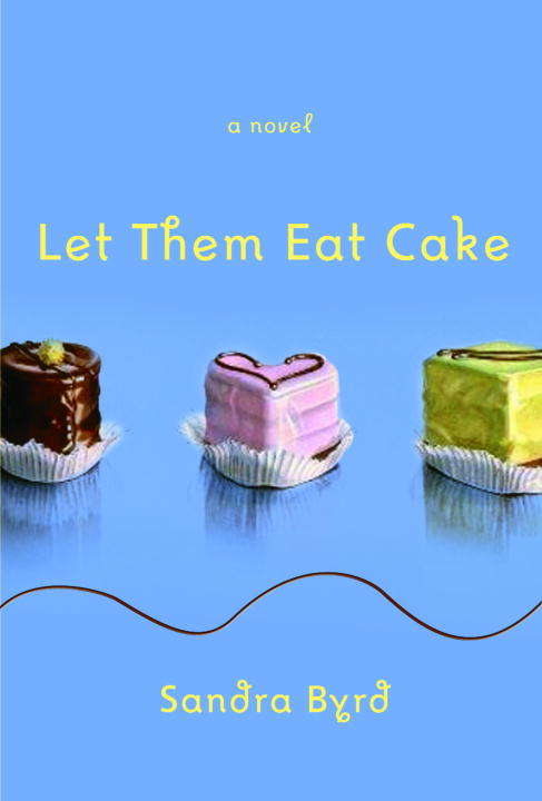 Book cover of Let Them Eat Cake