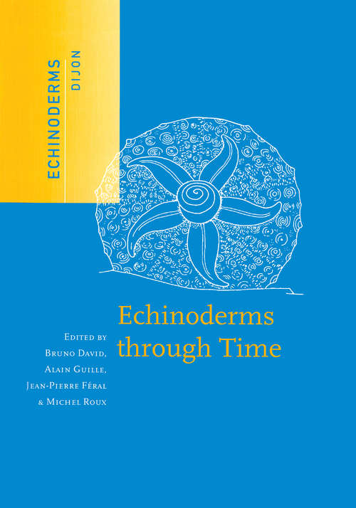 Book cover of Echinoderms Through Time