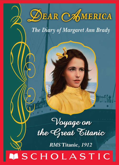 Book cover of Voyage On The Great Titanic (Dear America)