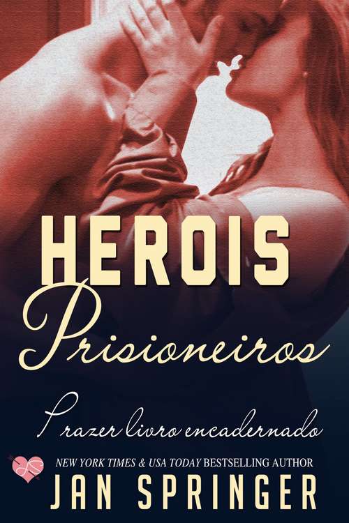 Book cover of Herois Prisioneiros
