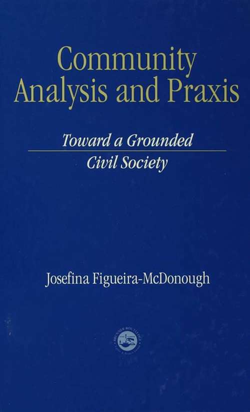 Community Analysis and Practice: Toward a Grounded Civil Society