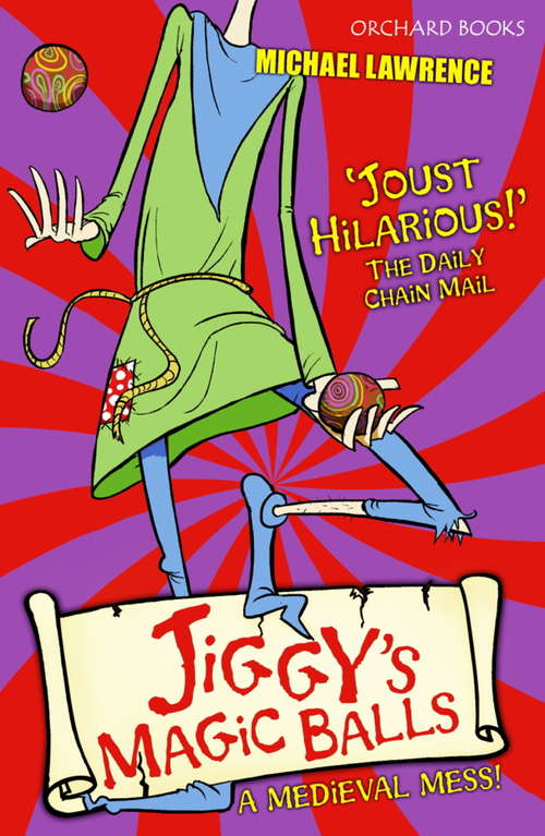 Book cover of Jiggy McCue: Jiggy's Magic Balls