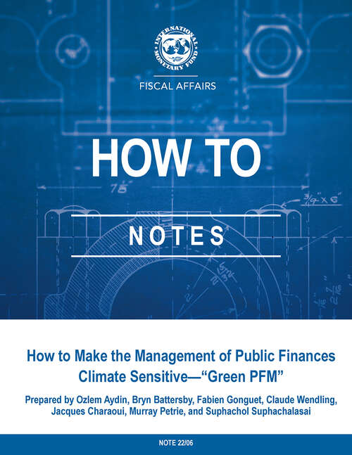 Book cover of How to Make the Management of Public Finances Climate-Sensitive–“Green PFM”