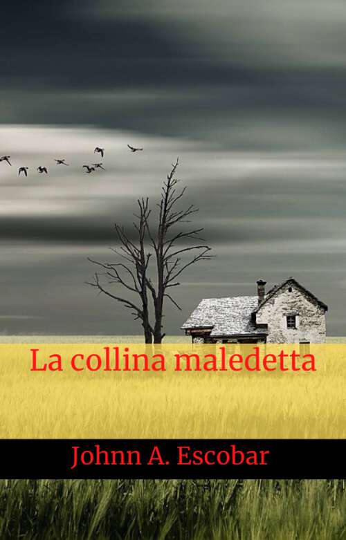 Book cover of La collina maledetta