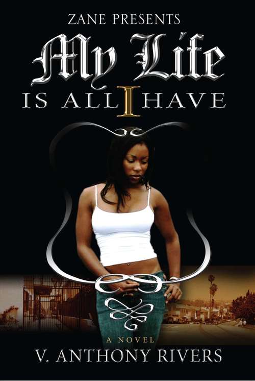 Book cover of My Life Is All I Have