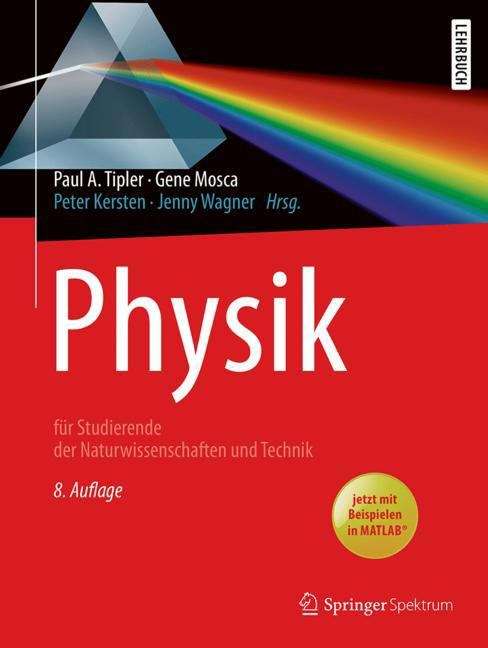 Book cover of Physik: für Studierende der Naturwissenschaften und Technik (8. Aufl. 2019)
