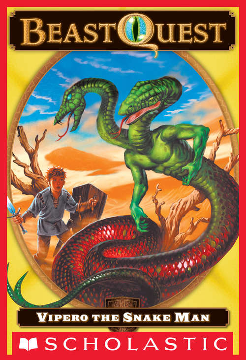 Book cover of Beast Quest #10: Vipero the Snake Man