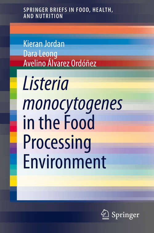 Book cover of Listeria monocytogenes in the Food Processing Environment