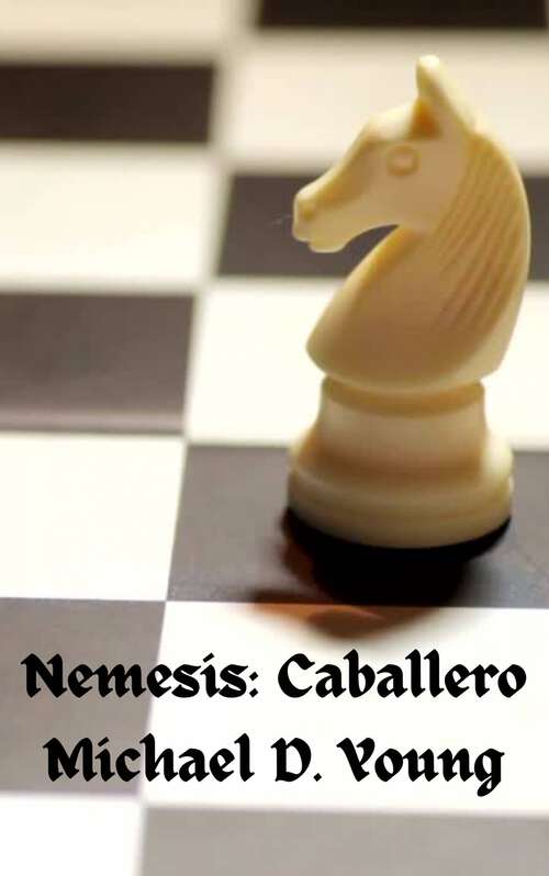 Book cover of Nemesis: Caballero