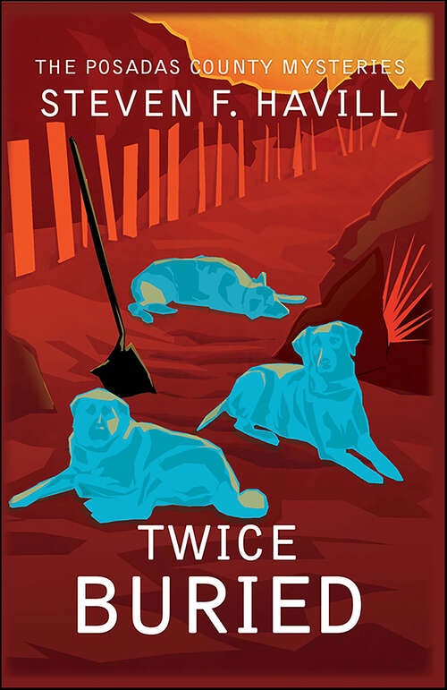 Book cover of Twice Buried (Posadas County Mysteries #3)
