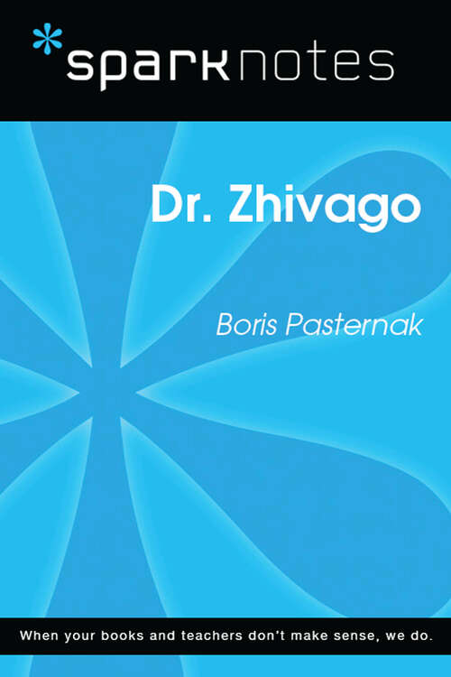 Book cover of Dr. Zhivago (SparkNotes Literature Guide Series)